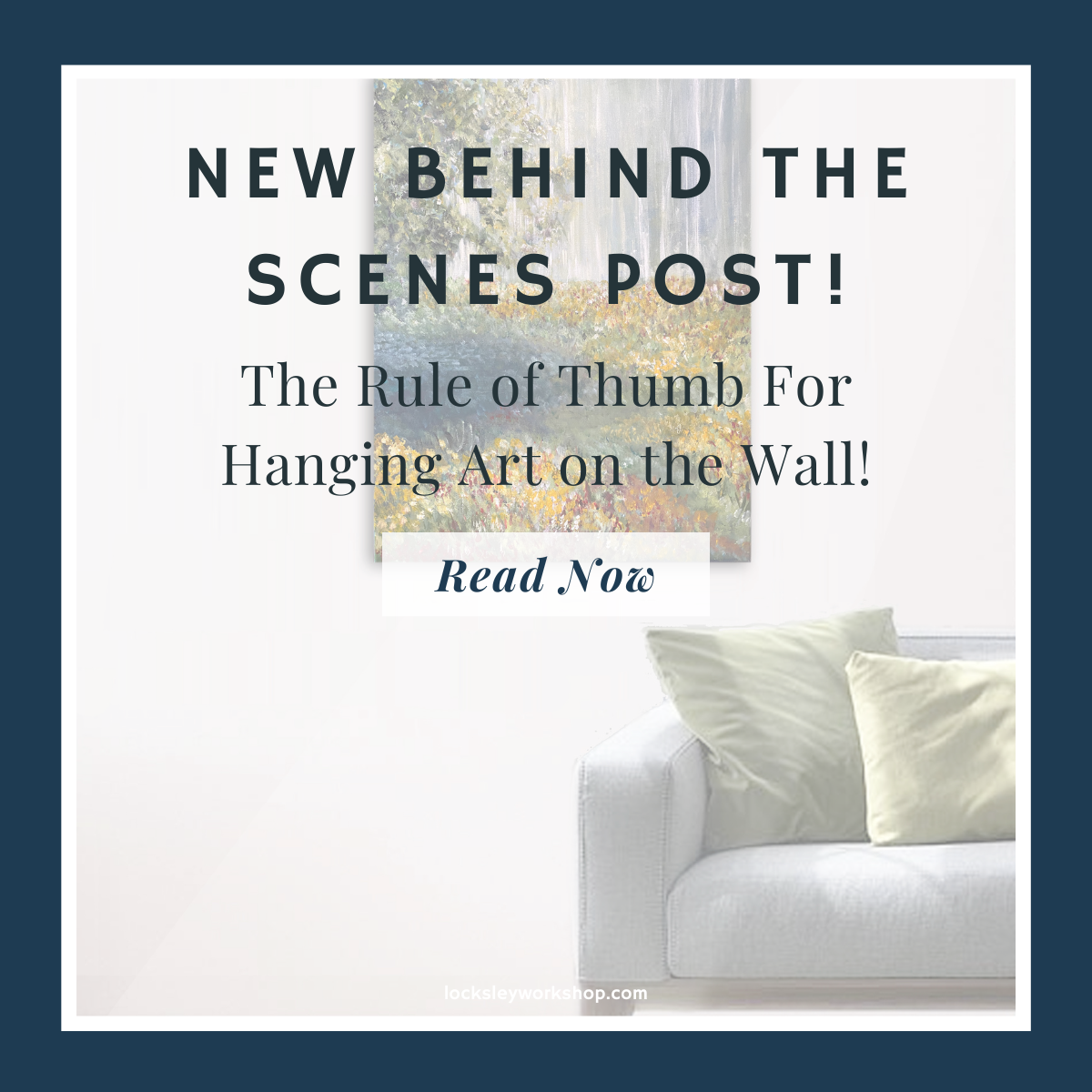 The Rules of Thumb for Hanging Paintings